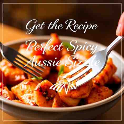 Perfect Spicy Aussie Sizzle - Get the Recipe